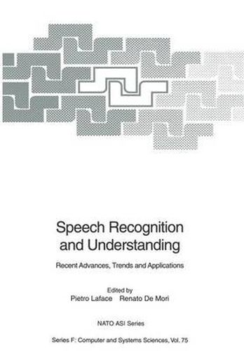 Cover image for Speech Recognition and Understanding: Recent Advances, Trends and Applications