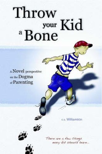 Cover image for Throw Your Kid a Bone