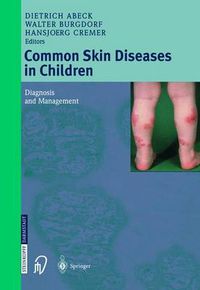 Cover image for Common Skin Diseases in Children: Diagnosis and Management