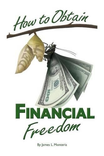 Cover image for How To Obtain Financial Freedom