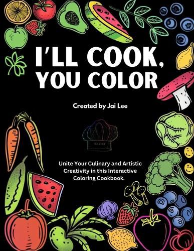 Cover image for I'll Cook, You Color