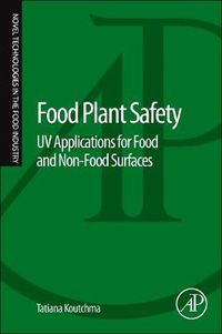 Cover image for Food Plant Safety: UV Applications for Food and Non-Food Surfaces