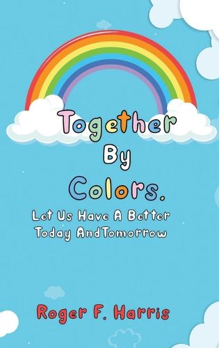 Cover image for Together By Colors