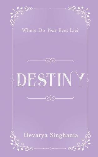 Cover image for Destiny: Where Do Your Eyes Lie?