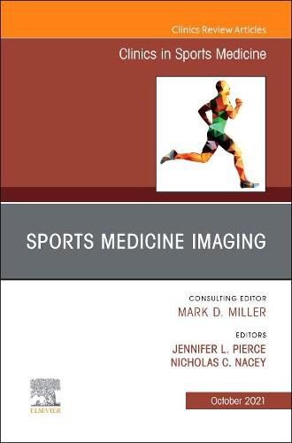 Cover image for Sports Medicine Imaging, an Issue of Clinics in Sports Medicine