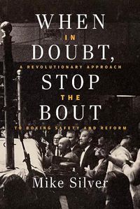 Cover image for When In Doubt, Stop the Bout