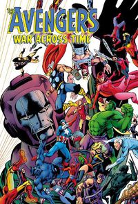 Cover image for Avengers: War Across Time