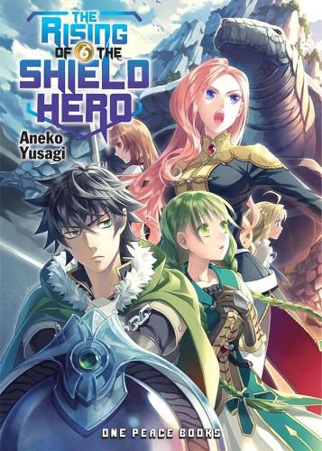 Cover image for The Rising Of The Shield Hero Volume 06: Light Novel