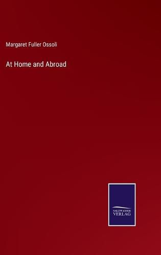 Cover image for At Home and Abroad