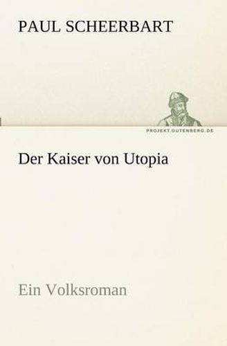 Cover image for Der Kaiser von Utopia