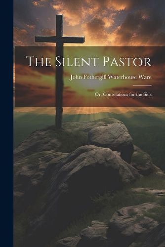 The Silent Pastor