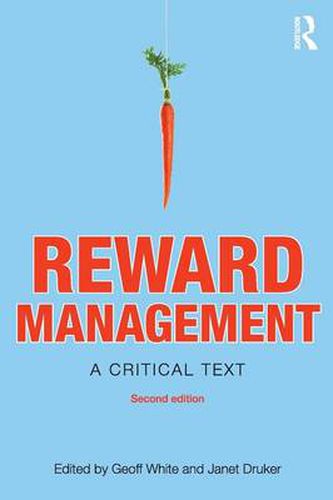 Reward Management: A critical text