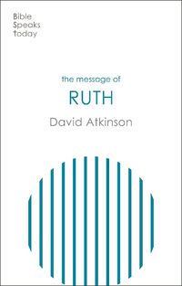 Cover image for The Message of Ruth: Wings Of Refuge