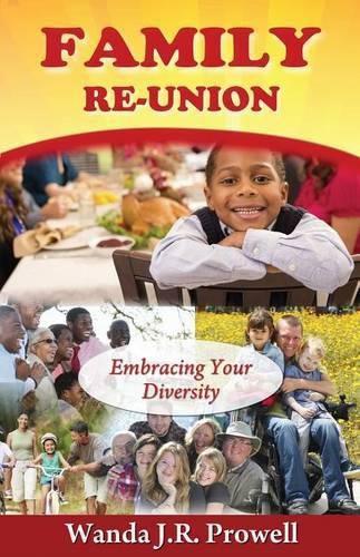 Cover image for FAMILY ReUNION: Embracing Your Diversity