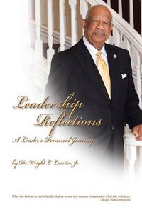 Cover image for Leadership Reflections: A Leader's Personal Journey