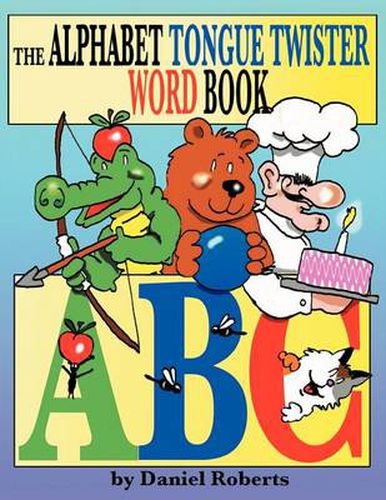 Cover image for The ABC Tongue Twister Word Book