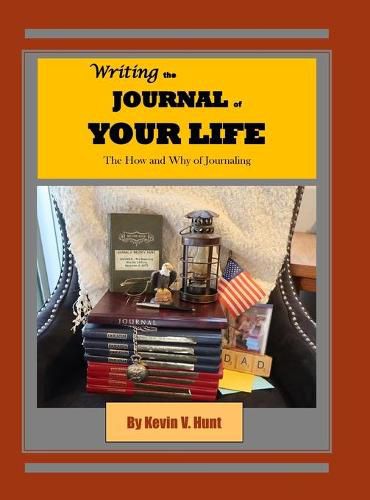 Cover image for Writing the Journal of Your Life