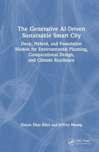 Cover image for The Generative AI-Driven Sustainable Smart City