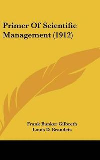 Cover image for Primer of Scientific Management (1912)