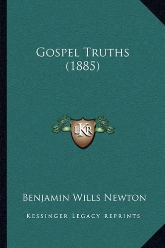 Cover image for Gospel Truths (1885)