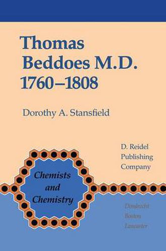 Cover image for Thomas Beddoes M.D. 1760-1808: Chemist, Physician, Democrat