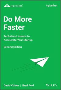 Cover image for Do More Faster - Techstars Lessons to Accelerate Your Startup, Second Edition