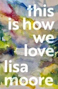 Cover image for This Is How We Love