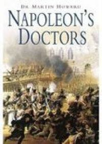 Cover image for Napoleon's Doctors