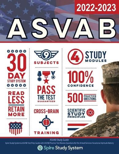 Cover image for ASVAB Study Guide: Spire Study System & ASVAB Test Prep Guide with ASVAB Practice Test Review Questions for the Armed Services Vocational Aptitude Battery