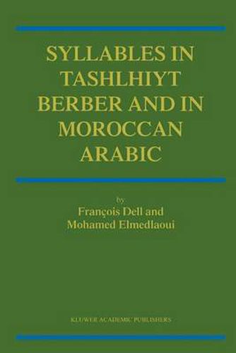 Cover image for Syllables In Tashlhiyt Berber And In Moroccan Arabic