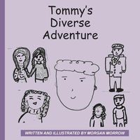 Cover image for Tommy's Diverse Adventure