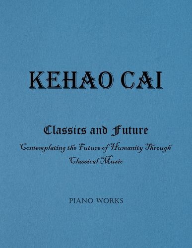 Cover image for Classics and Future