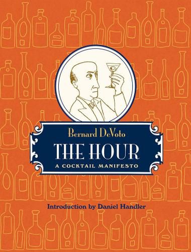 Cover image for The Hour: A Cocktail Manifesto