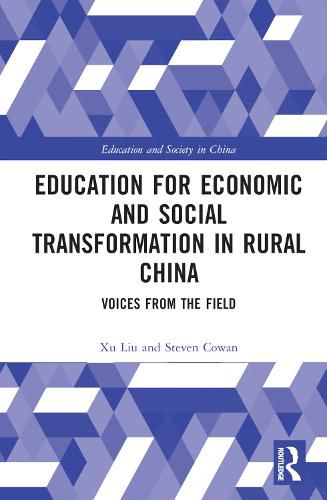 Cover image for Education for Economic and Social Transformation in Rural China: Voices from the Field