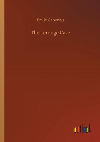 Cover image for The Lerouge Case