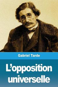 Cover image for L'opposition universelle