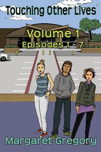 Cover image for Touching Other Lives - Volume 1