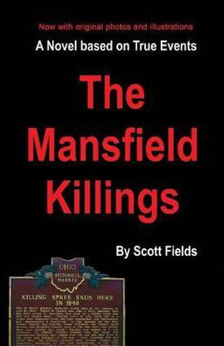 Cover image for The Mansfield Killings: A Novel Based on True Events