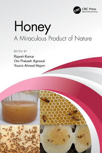 Cover image for Honey: A Miraculous Product of Nature