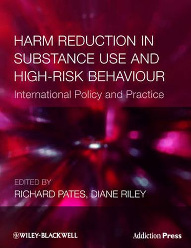 Cover image for Harm Reduction in Substance Use and High-Risk Behaviour