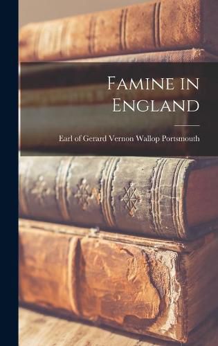 Cover image for Famine in England