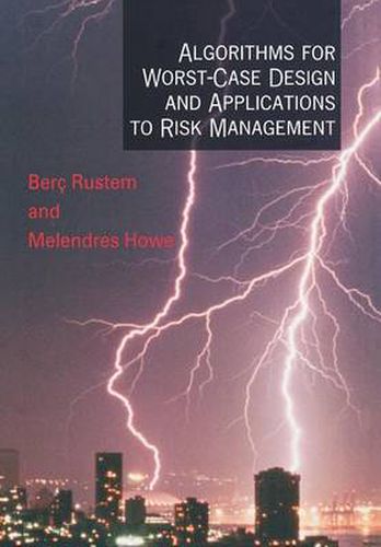 Cover image for Algorithms for Worst-case Design and Applications to Risk Management