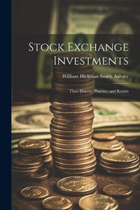 Cover image for Stock Exchange Investments