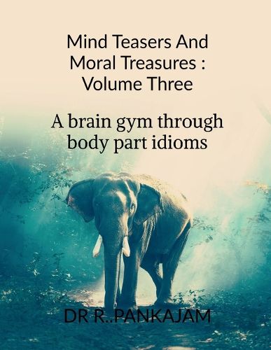Cover image for Mind Teasers And Moral Treasures