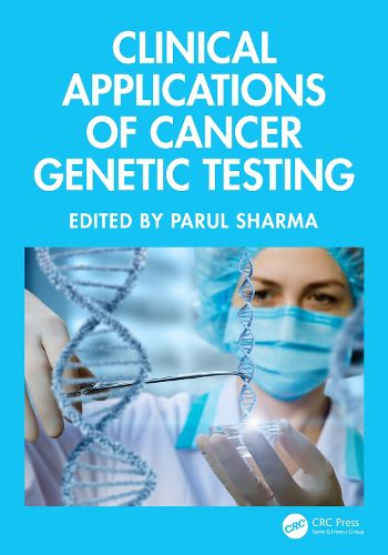 Cover image for Clinical Applications of Cancer Genetic Testing