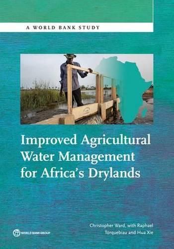 Cover image for Improved agricultural water management for Africa's drylands