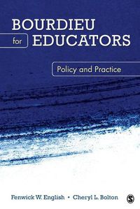 Cover image for Bourdieu for Educators: Policy and Practice