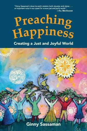 Cover image for Preaching Happiness: Creating a Just and Joyful World