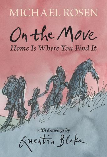 Cover image for On the Move: Home Is Where You Find It