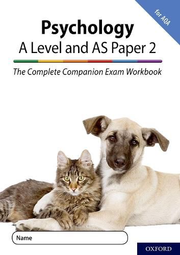 Cover image for The Complete Companions for AQA Fourth Edition: 16-18: AQA Psychology A Level: Year 1 and AS Paper 2 Exam Workbook